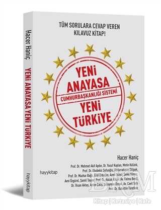 YENİ ANAYASA CUMHURBAŞKANLIĞI SİSTEMİ YENİ TÜRKİYE - Hayykitap