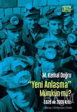 Yeni Anlaşma Mümkün mü? - Nota Bene Yayınları