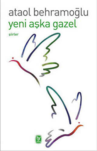Yeni Aşka Gazel - Tekin Yayınevi