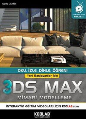 Yeni Başlayanlar İçin 3DS Max Mimari Modelleme kapağı