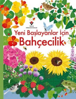 Yeni Başlayanlar İçin Bahçecilik - 1