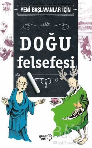 Yeni Başlayanlar İçin Doğu Felsefesi - Tuti Kitap