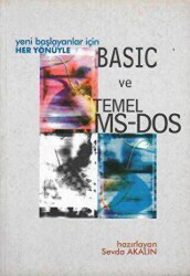 Yeni Başlayanlar İçin Her Yönüyle Basic ve Temel MS-DOS - Art Basın Yayın Hizmetleri