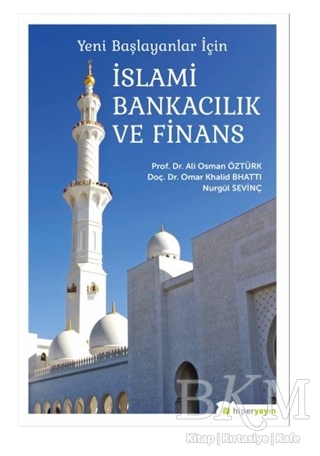 Yeni Başlayanlar İçin İslami Bankacılık ve Finans - Hiperlink Yayınları