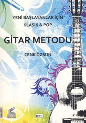 Yeni Başlayanlar İçin Klasik ve Pop Gitar Metodu - 1