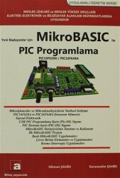 Yeni Başlayanlar İçin Mikrobasic ile PIC Programlama - Altaş Yayıncılık