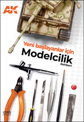 Yeni Başlayanlar İçin Modelcilik Rehberi - 1
