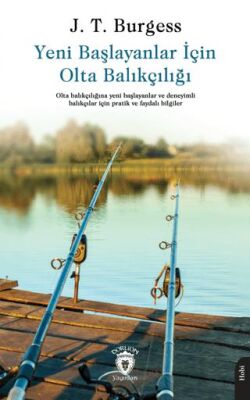 Yeni Başlayanlar İçin Olta Balıkçılığı - 1