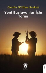 Yeni Başlayanlar İçin Tarım - Dorlion Yayınları