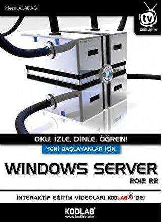 Yeni Başlayanlar İçin Windows Server - Kodlab Yayın Dağıtım
