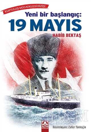 Yeni Bir Başlangıç: 19 Mayıs - Altın Kitaplar