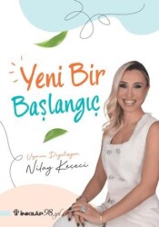 Yeni Bir Başlangıç - İnkılap Kitabevi