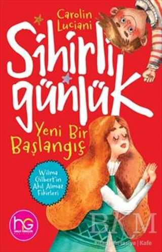 Yeni Bir Başlangıç - Sihirli Günlük - Halk Kitabevi