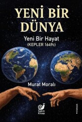 Yeni Bir Dünya Yeni Bir Hayat - Sakin Kitap