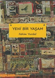 Yeni Bir Yaşam - İnsancıl Yayınları
