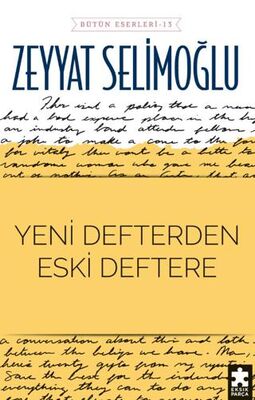 Yeni Defterden Eski Deftere - 1