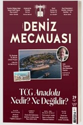 Yeni Deniz Mecmuası Sayı: 29 - Temmuz 2023 - Yeni Deniz Mecmuası Dergisi