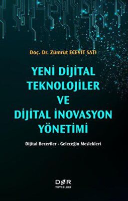 Yeni Dijital Teknolojiler ve Dijital İnovasyon Yönetimi - 2