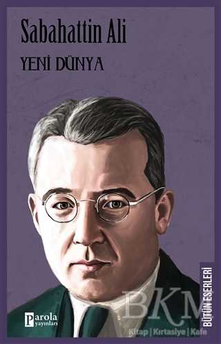 Yeni Dünya - Parola Yayınları