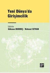 Yeni Dünya` da Girişimcilik - Gazi Kitabevi