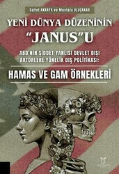 Yeni Dünya Düzeninin Janus u - Akademisyen Kitabevi