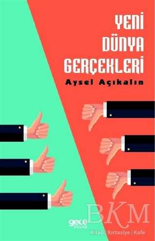 Yeni Dünya Gerçekleri - 1