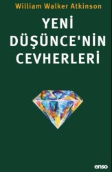 Yeni Düşünce’nin Cevherleri - Enso Kitap