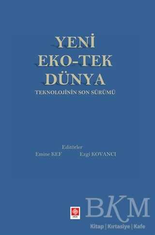 Yeni Eko-Tek Dünya Teknolojinin Son Sürümü - Ekin Basım Yayın