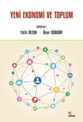 Yeni Ekonomi ve Toplum - Kriter Yayınları