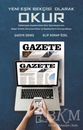 Yeni Eşik Bekçisi Olarak Okur - Gece Akademi