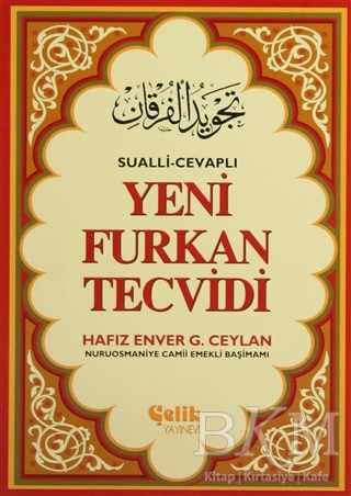 Yeni Furkan Tevcidi - Çelik Yayınevi