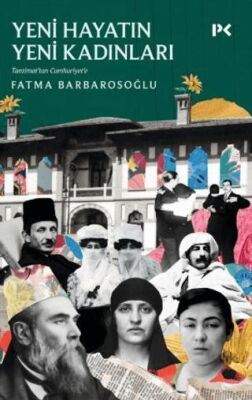 Yeni Hayatın Yeni Kadınları - 1