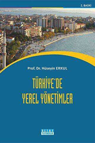 Türkiye’de Yerel Yönetimler - Detay Yayıncılık