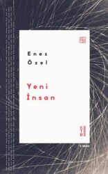 Yeni İnsan - Ketebe Yayınları