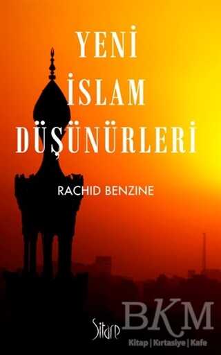 Yeni İslam Düşünürleri - Sitare Yayınları