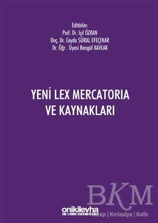Yeni Lex Mercatoria ve Kaynakları - 1