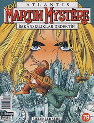 Yeni Martin Mystere Sayı: 79 İmkansızlıklar Dedektifi - Melekler Şehri - Lal Kitap
