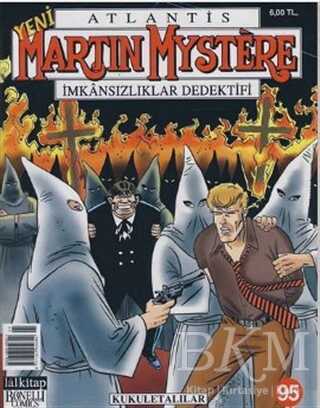 Yeni Martin Mystere Sayı: 95 Kukuletalılar - Lal Kitap