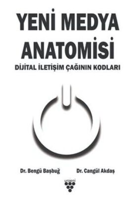 Yeni Medya Anatomisi - 1
