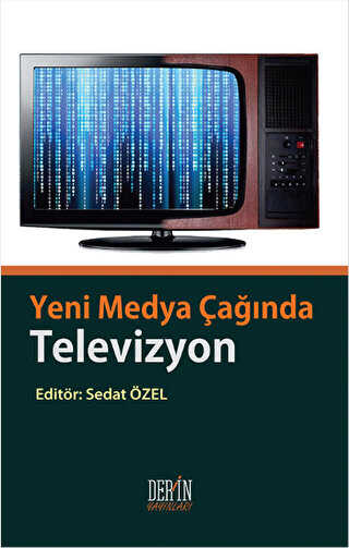 Yeni Medya Çağında Televizyon - Derin Yayınları