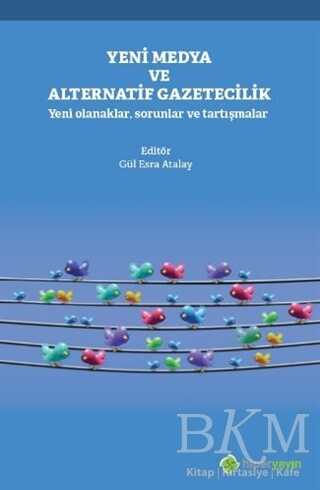 Yeni Medya ve Alternatif Gazetecilik - Hiperlink Yayınları