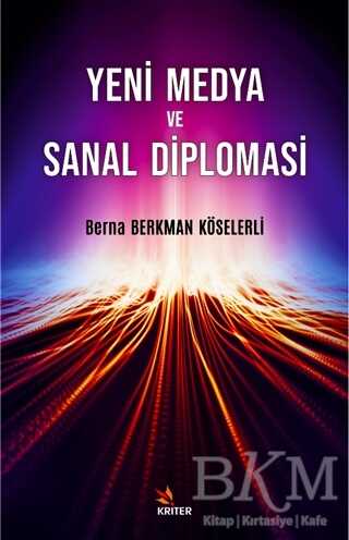 Yeni Medya ve Sanal Diplomasi - Kriter Yayınları