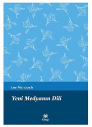 Yeni Medyanın Dili - AA Kitap