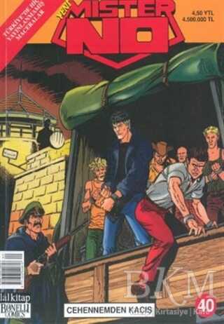 Yeni Mister No Sayı: 40 Cehennemden Kaçış - Lal Kitap