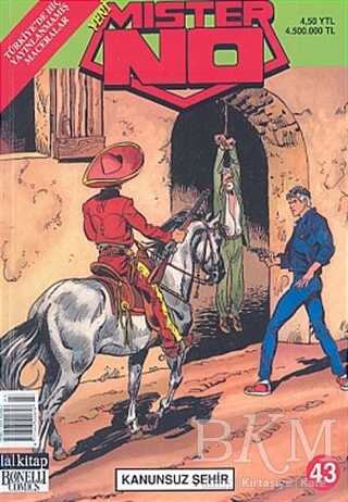 Yeni Mister No Sayı: 43 Kanunsuz Şehir - Lal Kitap