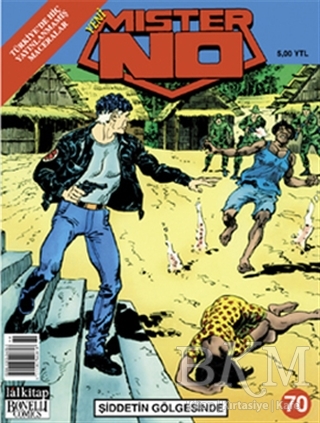 Yeni Mister No Sayı: 70 Şiddetin Gölgesinde - Lal Kitap