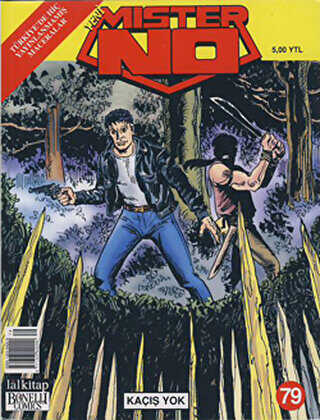 Yeni Mister No Sayı: 79 Kaçış Yok - Lal Kitap
