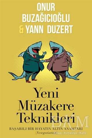 Yeni Müzakere Teknikleri - Cinius Yayınları