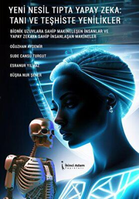 Yeni Nesil Tıpta Yapay Zeka^: Tanı Ve Teşhiste Yenilikler - 1