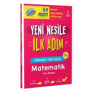 Tonguç Akademi Yeni Nesile İlk Adım Tamamı Yeni Nesil TYT Matematik Soru Bankası - 1